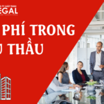 CHI PHÍ TRONG ĐẤU THẦU THEO QUY ĐỊNH PHÁP LUẬT