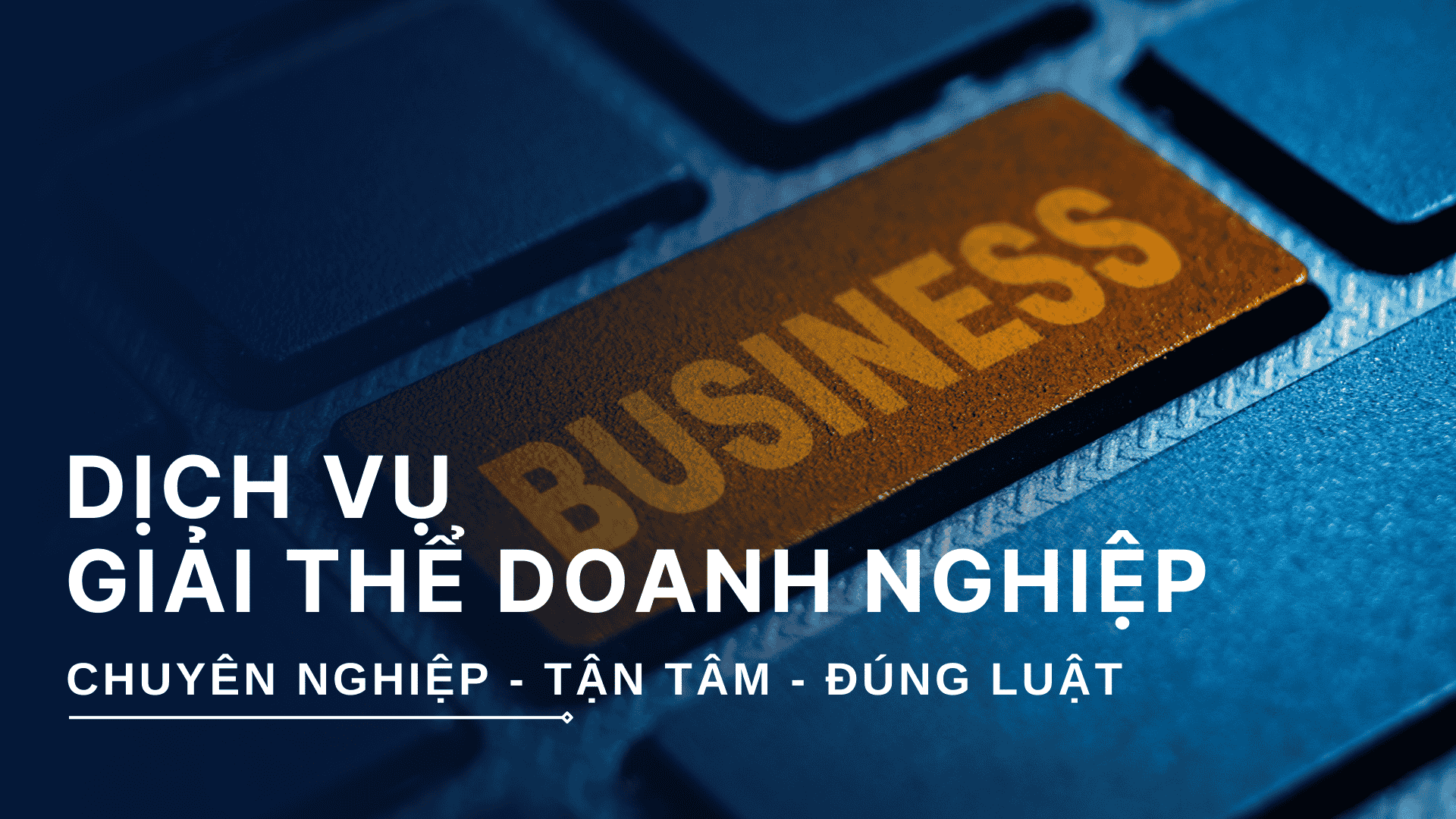 Dịch vụ giải thể doanh nghiệp trọn gói, uy tín tại Winlegal