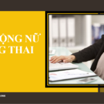 Những công việc xấu ảnh hưởng đến lao động nữ mang thai