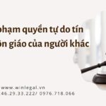 Cấu thành tội xâm phạm quyền tự do tín ngưỡng, tôn giáo