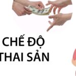 QUY ĐỊNH VỀ CHẾ ĐỘ THAI SẢN ĐỐI VỚI LAO ĐỘNG NỮ