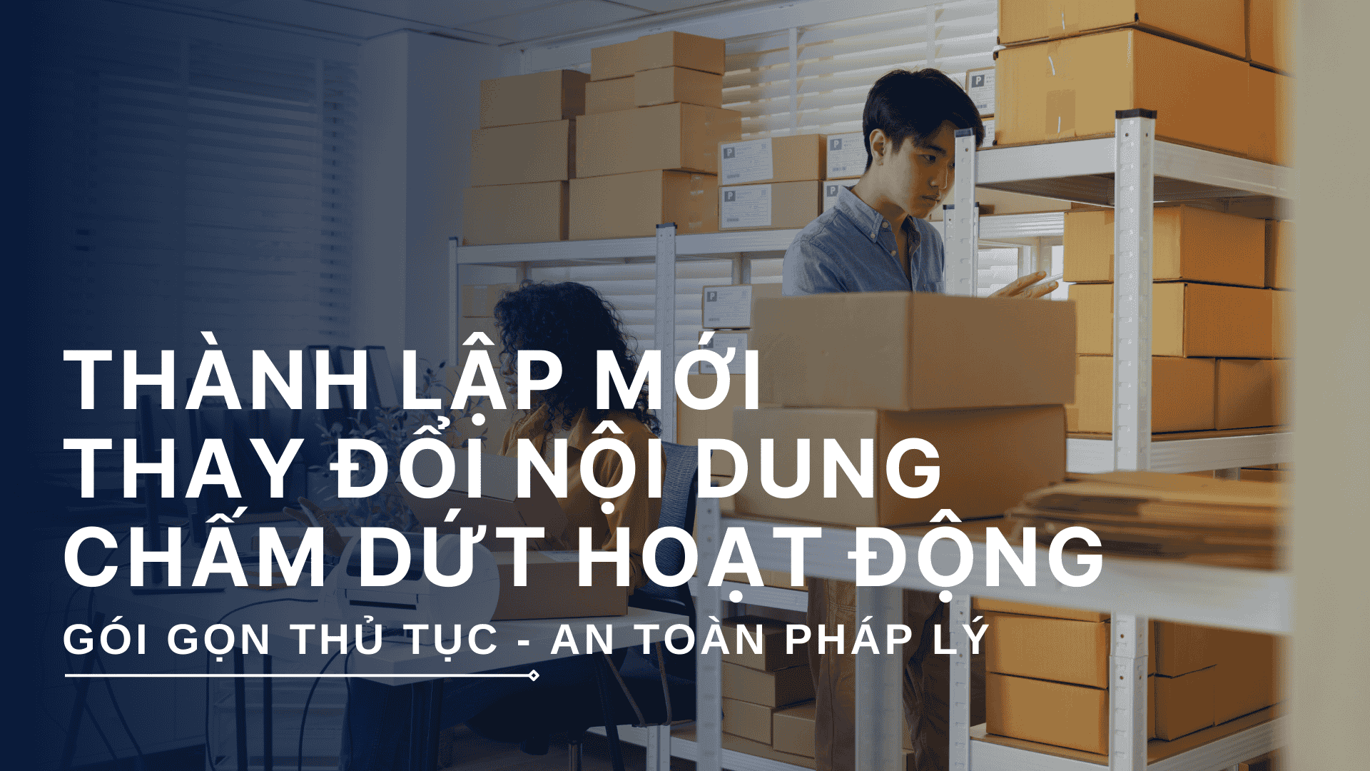 Dịch vụ Thành lập, Thay đổi và Chấm dứt Hộ kinh doanh tại Winlegal