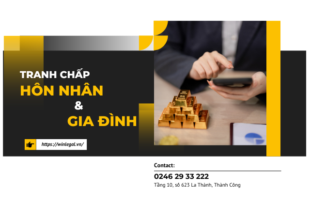 Tranh chấp hôn nhân và gia đình